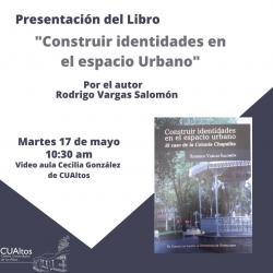 Presentación del libro "Construir identidades en el espacio urbano"
