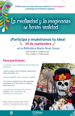 CUAltos te invita a participar en el diseño del carro alegórico para participar en el Festival Juglarías, 30 de septiembre